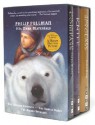 His Dark Materials Trilogy (The Golden Compass; The Subtle Knife; The Amber Spyglass) - Philip Pullman