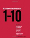 Pamphlet Architecture 1-10 - Steven Holl, William Stout