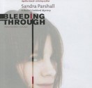 Bleeding Through - Sandra Parshall, Tavia Gilbert