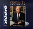 Walter Cronkite Remembers - Walter Cronkite