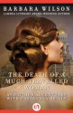 The Death of a Much-Travelled Woman: and Other Adventures with Cassandra Reilly (The Cassandra Reilly Mysteries) - Barbara Wilson