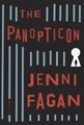 The Panopticon: A Novel - Jenni Fagan