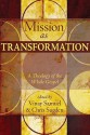 Mission as Transformation: A Theology of the Whole Gospel - Vinay Samuel, Chris Sugden