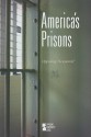 America's Prisons - Noah Berlatsky