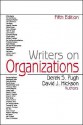 Writers on Organizations - Derek S. Pugh, David J. Hickson