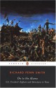 On to the Alamo: Colonel Crockett's Exploits and Adventures in Texas - Richard Penn Smith, John Seelye