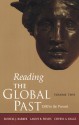 Reading the Global Past: Volume Two: 1500 to the Present - Lanny B. Fields, Cheryl A. Riggs, Russell J. Barber