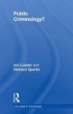 Public Criminology? - Ian Loader, Richard Sparks