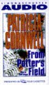 From Potter's Field (Kay Scarpetta Series #6) - Blair Brown, Patricia Cornwell