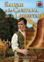 Salvando A La Campana De La Libertad/ Saving The Liberty Bell (Yo Solo Historia) - Marty Rhodes Figley