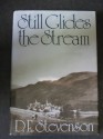 Still Glides the Stream - D.E. Stevenson