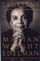 Lanterns: A Memoir of Mentors - Marian Wright Edelman