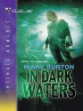 In Dark Waters (Silhouette Intimate Moments) - Mary Burton