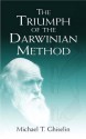 The Triumph of the Darwinian Method - Michael T. Ghiselin