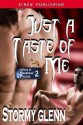 Just A Taste Of Me - Stormy Glenn