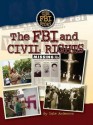 FBI and Civil Rights - Dale Anderson, Robert Grayson