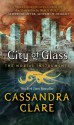 City of Glass - Cassandra Clare