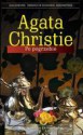 Po pogrzebie - Anna Rojkowska, Agatha Christie