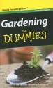 Gardening for Dummies - Steven A. Frowine, National Gardening Association