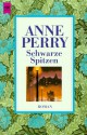 Schwarze Spitzen - Anne Perry