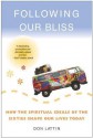 Following Our Bliss - Don Lattin