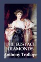 The Eustace Diamonds - Anthony Trollope