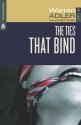 The Ties That Bind - Warren Adler