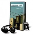 Closing Time [With Earbuds] (Audio) - Joe Queenan, Johnny Heller