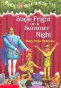 Stage Fright On A Summer Night (Magic Tree House, #25) - Mary Pope Osborne, Sal Murdocca