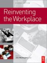 Reinventing the Workplace - John Worthington