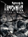 Survival In Auschwitz - Primo Levi