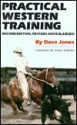 Practical Western Training - Dave Jones