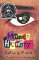 Money Hungry - Sharon G. Flake