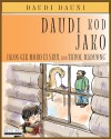 Daudi Kod Jako: Jalos Gik Moko Ei Skul Kod Thuol Maduong' (Luo Edition) - David Downie, Tea Seroya