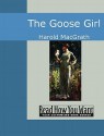 The Goose Girl - Harold MacGrath