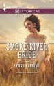 Smoke River Bride - Lynna Banning