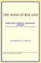 The Song of Roland (Webster's French Thesaurus Edition) - Anonymous, C.K. Moncrief