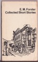 Collected Short Stories - E.M. Forster