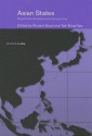 Asian States: Beyond the Development Perspective - Richard Boyd, Tak Wing Ngo