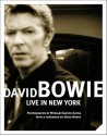 David Bowie: Live In New York - Myriam Santos-Kayda, David Bowie