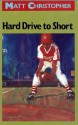 Hard Drive to Short - Matt Christopher