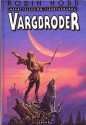 Vargbroder - Robin Hobb