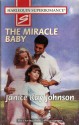 The Miracle Baby - Janice Kay Johnson