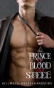 Prince of Blood and Steel - Nazarea Andrews, AJ Elmore