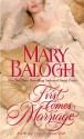 First Comes Marriage - Mary Balogh