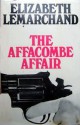 The Affacombe Affair - Elizabeth Lemarchand