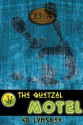 The Quetzal Motel - Ed Lynskey