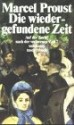 Die wiedergefundene Zeit - Marcel Proust