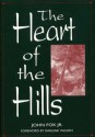 The Heart of the Hills - John Jox