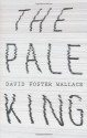 The Pale King - David Foster Wallace